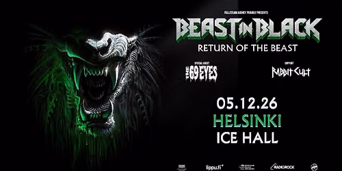 BEAST IN BLACK \u2013 RETURN OF THE BEAST + The 69 Eyes, Rabbit Cult - LA 5.12.2026, HELSINGIN J\u00c4\u00c4HALLI