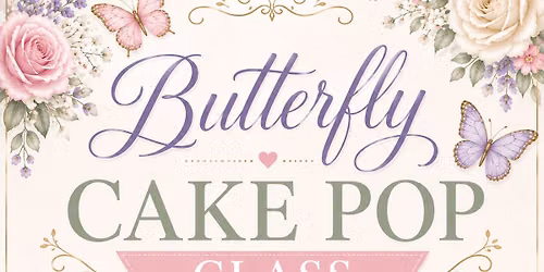 Butterfly Cake Pop Class