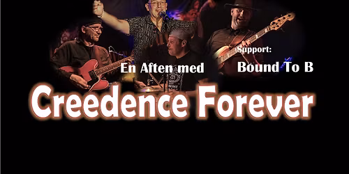 En Aften med Creedence Forever