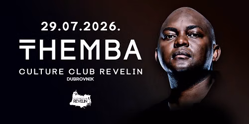 THEMBA at CLUB REVELIN 