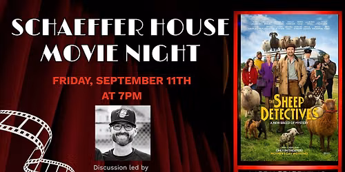 Schaeffer House Film Night