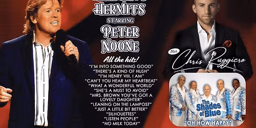 Herman's Hermits at The Katharine Hepburn Cultural Arts Center