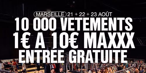 [MARSEILLE] FRIPERIE + DJ-SETS + DESIGNERS