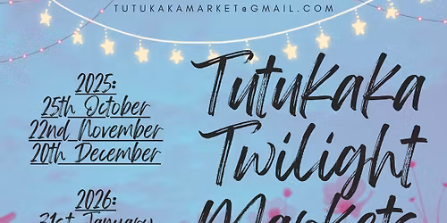 Tutukaka Twilight Markets