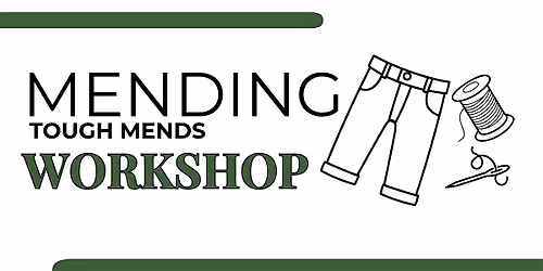 Mending: Tough Mends