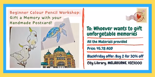Beginner Colour Pencil Workshop: Gift a Memory with your handmade postcard!