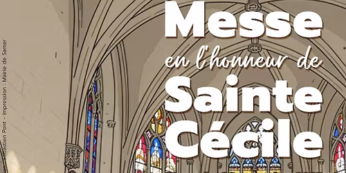 Messe en l'Honneur de Sainte C\u00e9cile