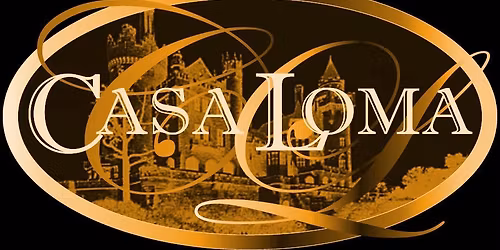 Casa Loma General Admission