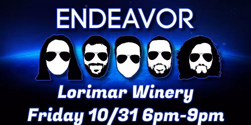 Endeavor Live At Lorimar Winery!