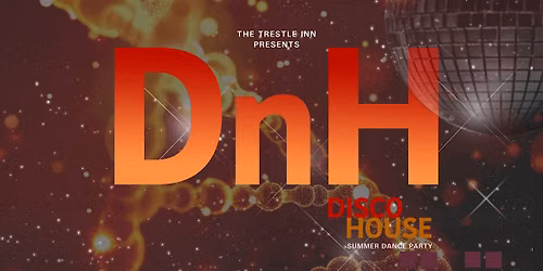 DnH - A Disco House Summer Dance Party