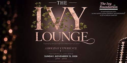 The Ivy Foundation's Ivy Lounge