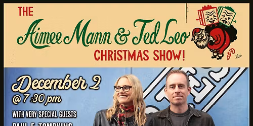 The Aimee Mann and Ted Leo Christmas Show at City Winery - Philadelphia