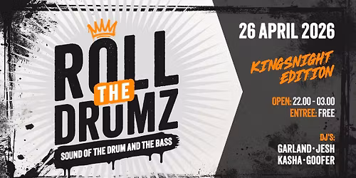 Roll The Drumz - Kingsday Night 