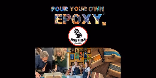 Pour Your Own Epoxy\u2122 (December 7th at Sanitas Brewing Co, Boulder, CO)