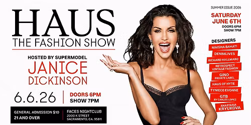 HAUS The Fashion Show hosted by Janice Dickinson
