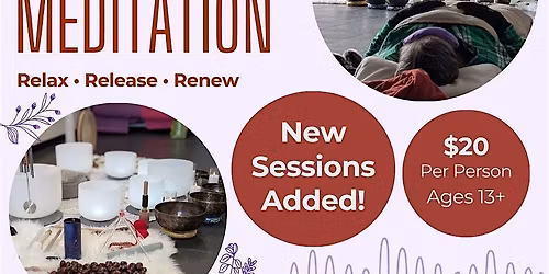 Sound Bath - Relax, Release & Renew
