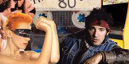 Sweet Dreams Were Made in the 80s