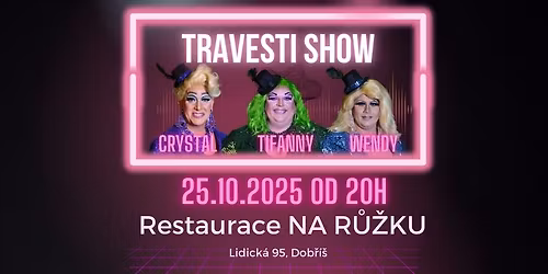 Travesti show v Dob\u0159\u00ed\u0161i