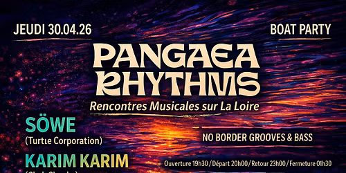PANGAEA RHYTHMS | S\u00f6we, Karim Karim, SUENOMADA @ Le Papillon Bleu