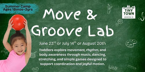 Toddler Summer Camp: Move & Groove Lab
