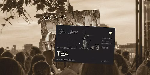 The Highlight Room Rooftop Party: Arcana Skyline Series \u2014 Oct 23rd