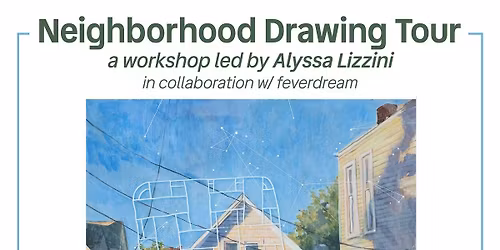 Neighborhood Drawing Tour