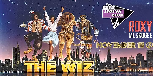 The Wiz - presented by SETA Movie Club