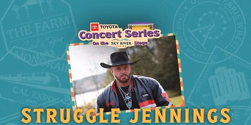 Struggle Jennings at the 2026 CA State Fair