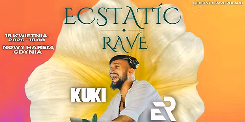 Esctatic RAVE | Kuki | Gdynia | Nowy Harem | 18.04.2026