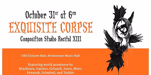 Exquisite Corpse: Composition Studio Recital XIII