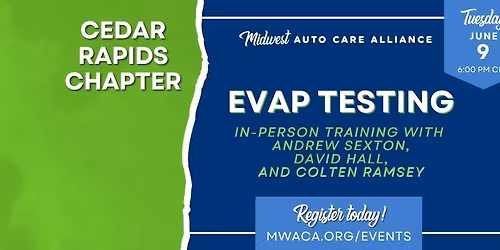 Cedar Rapids Chapter: EVAP Testing
