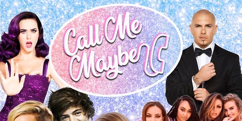 Call Me Maybe - 2010s Party (Edinburgh)