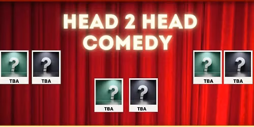 Head 2 Head Comedy 