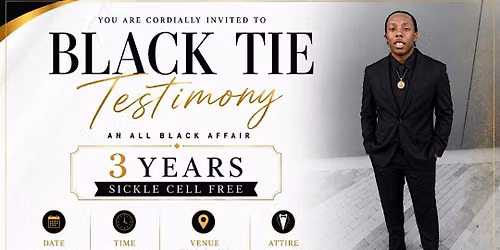 BLACK TIE TESTIMONY