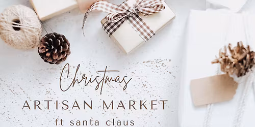 2nd Annual Christmas Artisan Market ft Santa Claus