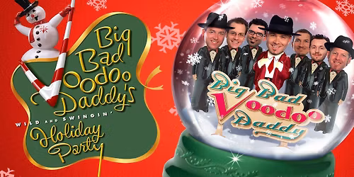 Big Bad Voodoo Daddy Holiday at Grand Theater - Wausau