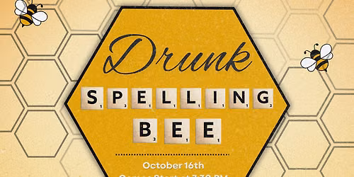 \ud83d\udc1d Drunk Spelling Bee \ud83d\udc1d