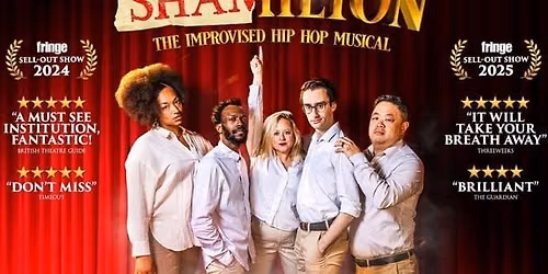 Shamilton! The Improvised Hip-Hop Musical