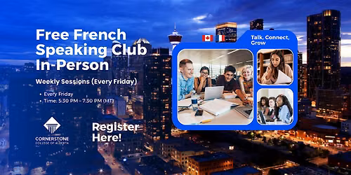 Free French Conversation Club \u2013 Join Us in Downtown Calgary!