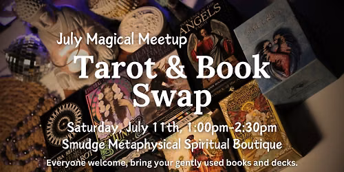 July Tarot & Book Swap