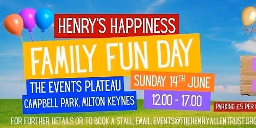 \ud83c\udf88 Henry\u2019s Happiness Family FUN Day \ud83c\udf88