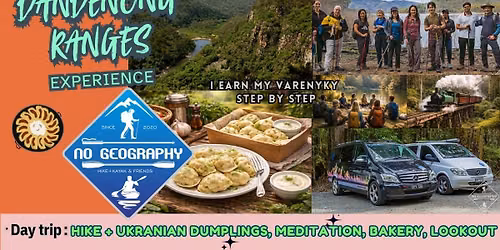 \ud83c\udf3fDandenong Ranges Experience: Hike+ Ukranian Dumplings, Meditation, Bakery & more