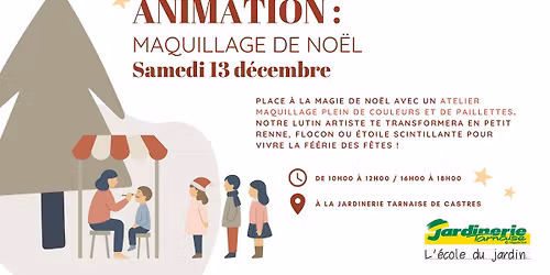 Animation : Maquillage de Noël