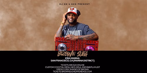 DJ SM & HEG Present: BROWN SUGA: A Neo-Soul and R&B Experience