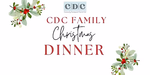 Copy of Copy of CDC Family Christmas Dinner (Poolsbrook)