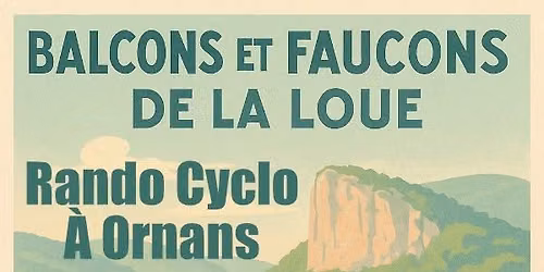 Balcons et Faucons de la Loue 2026