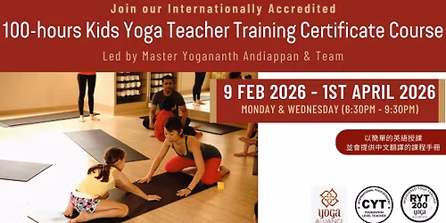 100-hours Kids Yoga Teacher Training (Mon & Wed Evening)