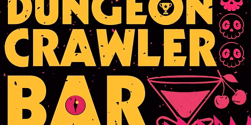 Dungeon Crawler Bar! A Dungeon Crawler Carl Inspired Pop-Up Market!