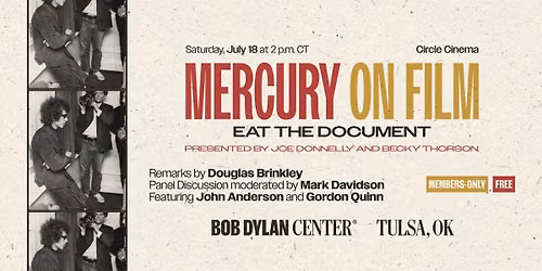 Member Event - Mercury on Film: Eat the Document