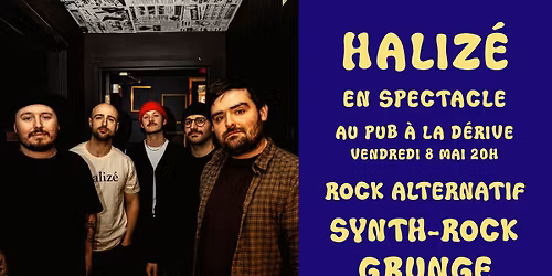 HALIZ\u00c9 AU PUB \u00c0 LA D\u00c9RIVE